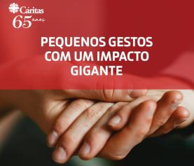 Semana nacional da Cáritas arranca hoje com peditório nas ruas e 'online'