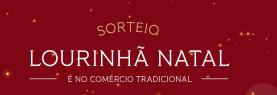 Lourinhã: concurso ‘Natal é no Comércio Tradicional’ está de volta