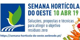Pavilhão da Expotorres acolhe esta quarta-feira a Semana Hortícola do Oeste 