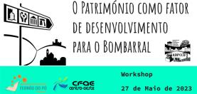 Workshop 'O Património como factor de desenvolvimento para o Bombarral'
