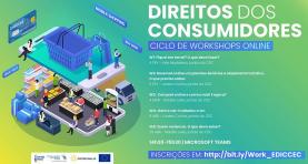 Direitos dos consumidores em ciclo de ‘workshops online’